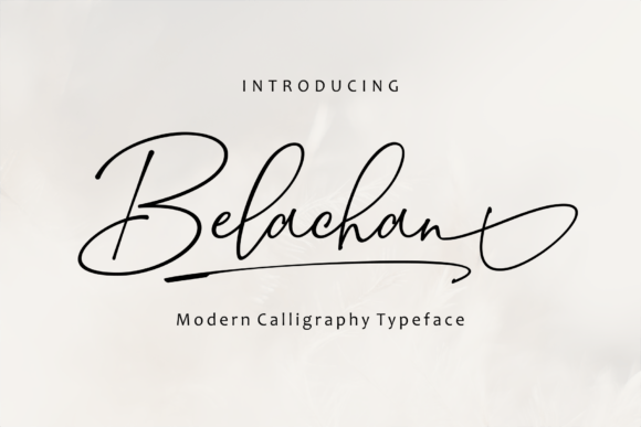 Belachan: A Dazzling Script Font for Editorial Design