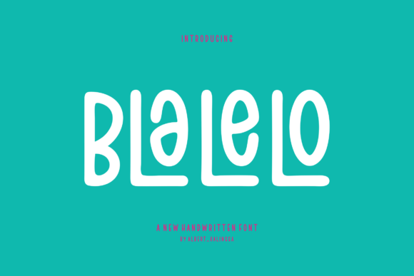 Blalelo: A Friendly Handwritten Font for Your Brand