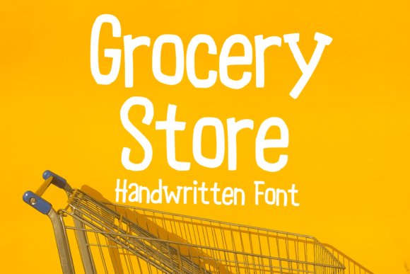 Grocery Store Font: The Perfect Hand-Lettered Typeface for Crafters