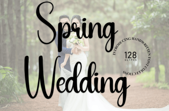 Spring Wedding Font: A Gentle Touch for Editorial Design