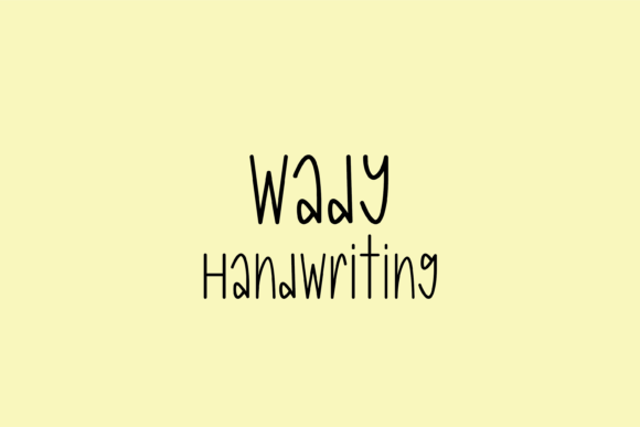 Wady: A Friendly Handwritten Font for Digital Design